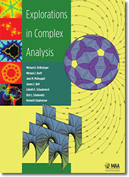 Kenneth Stephenson - Explorations in Complex Analysis